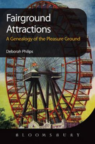 Knjiga Fairground Attractions Deborah Philips