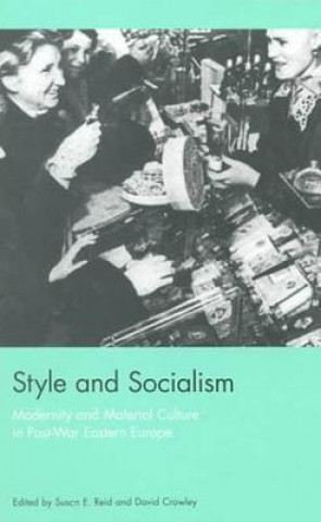 Könyv Style and Socialism David Crowley