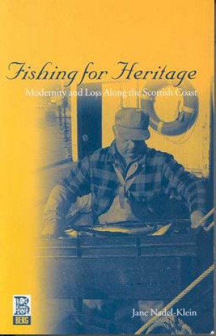 Knjiga Fishing for Heritage Jane Nadel Klein