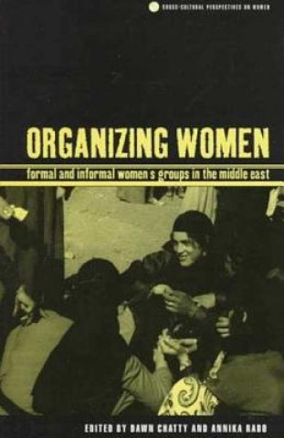 Книга Organizing Women Dawn Chatty