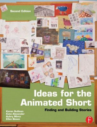 Книга Ideas for the Animated Short Karen Sullivan