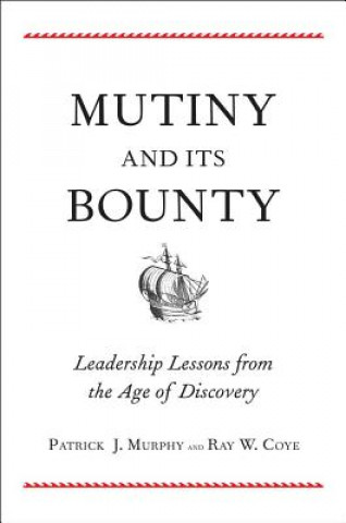 Livre Mutiny and Its Bounty Patrick J. Murphy