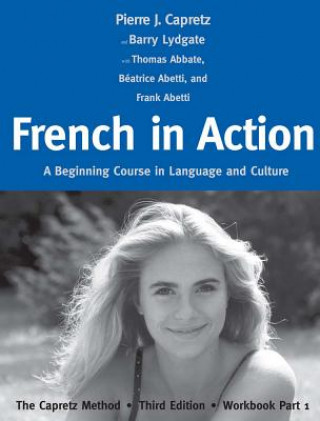 Kniha French in Action Pierre Capretz