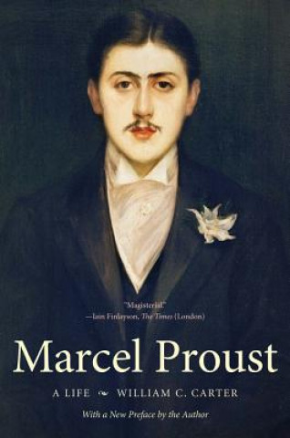 Könyv Marcel Proust William C Carter