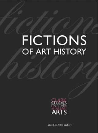 Книга Fictions of Art History Mark Ledbury