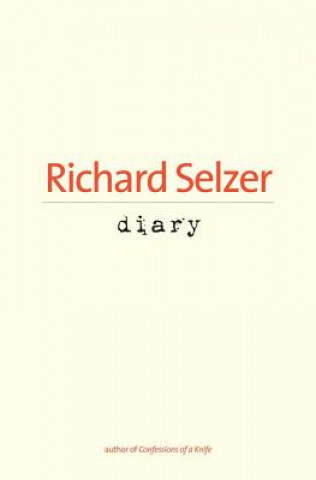 Βιβλίο Diary Richard Selzer