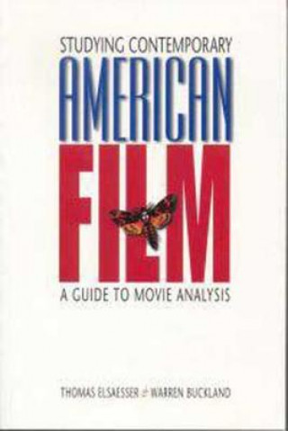 Könyv Studying Contemporary American Film Thomas Elsaesser