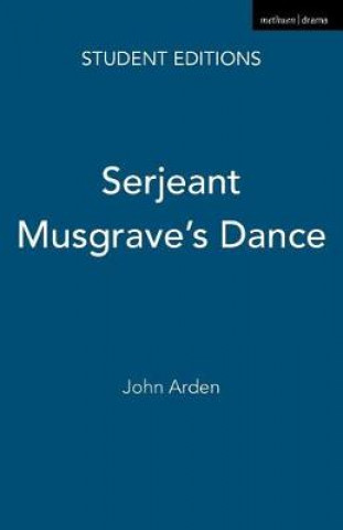 Könyv Serjeant Musgrave's Dance John Arden