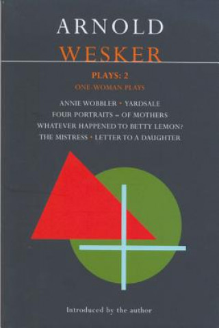 Kniha Wesker Plays: 2 Arnold Wesker