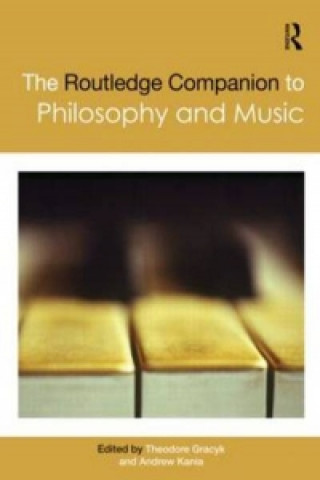 Książka Routledge Companion to Philosophy and Music 