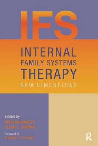 Könyv Internal Family Systems Therapy Martha Sweezy