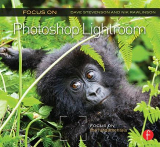 Könyv Focus On Photoshop Lightroom Dave Stevenson