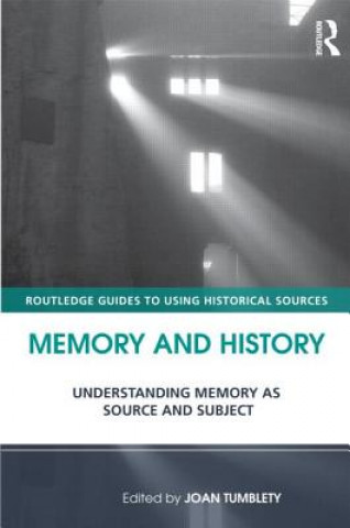 Könyv Memory and History Joan Tumblety