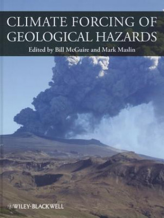 Carte Climate Forcing of Geological Hazards Bill McGuire