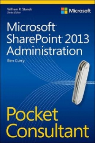 Kniha Microsoft(R) SharePoint(R) 2013 Administration Pocket Consul Ben Curry