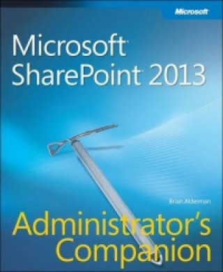 Könyv Microsoft(R) SharePoint(R) 2013 Administrator's Companion Brian Alderman