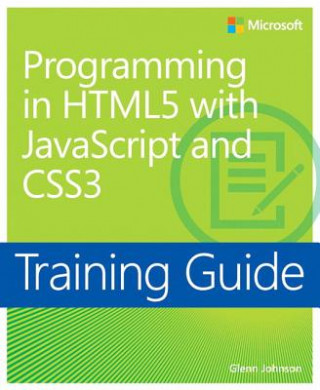 Kniha Programming in HTML5 with JavaScript and CSS3 Glenn Johnson