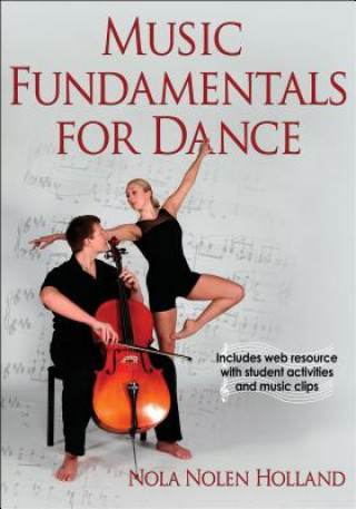 Książka Music Fundamentals for Dance Nola Holland