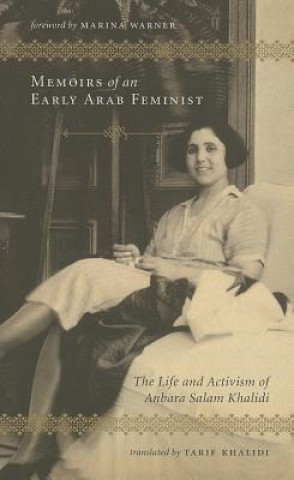 Kniha Memoirs of an Early Arab Feminist Anbara Salam Khalidi