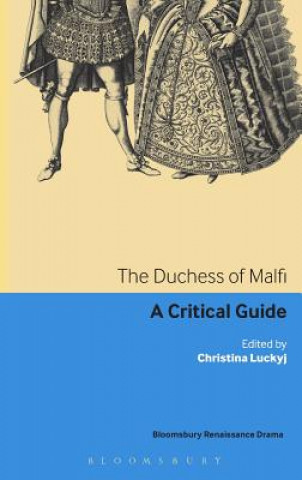 Könyv Duchess of Malfi Christina Luckyj