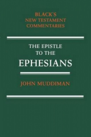 Książka Epistle to the Ephesians John Muddiman