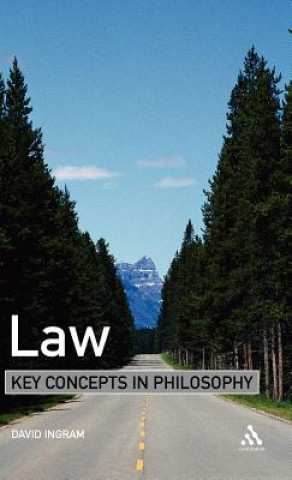 Książka Law: Key Concepts in Philosophy David Ingram