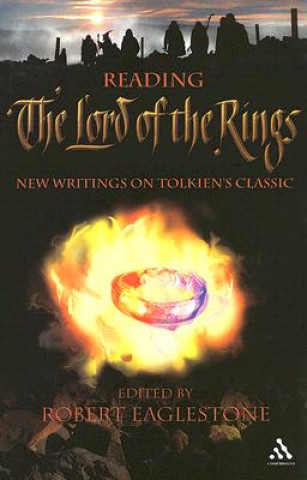 Книга Reading The Lord of the Rings Robert Eaglestone