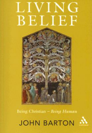 Kniha Living Belief John Barton