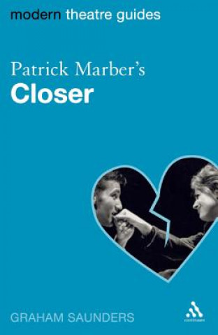 Knjiga Patrick Marber's Closer Graham Saunders