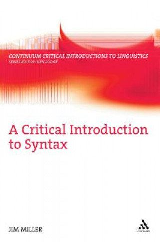 Carte Critical Introduction to Syntax Jim Miller