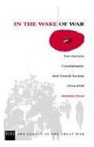 Kniha In the Wake of War Antoine Prost