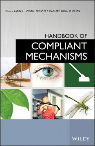 Kniha Handbook of Compliant Mechanisms Larry L Howell
