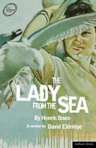Könyv Lady from the Sea Henrik Ibsen