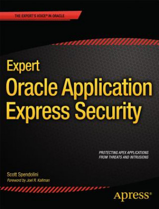Kniha Expert Oracle Application Express Security Scott Spendolini