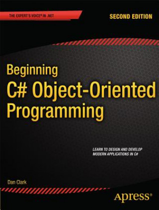 Könyv Beginning C# Object-Oriented Programming Dan Clark