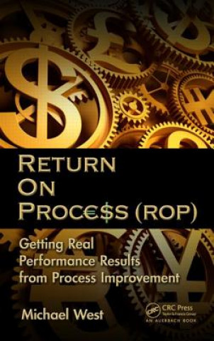 Könyv Return On Process (ROP) Michael West