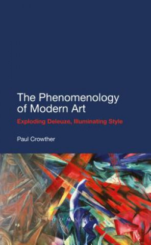 Carte Phenomenology of Modern Art Paul Crowther
