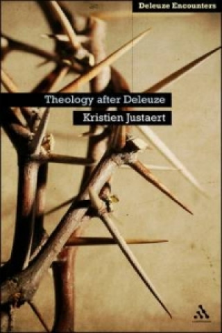 Buch Theology After Deleuze Kristien Justaert