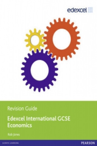 Book Edexcel International GCSE Economics Revision Guide print and ebook bundle Rob Jones