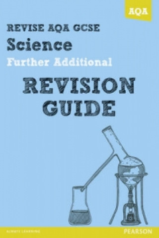 Buch REVISE AQA: GCSE Further Additional Science A Revision Guide Nigel Saunders