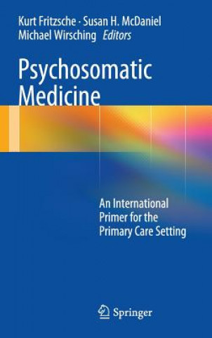 Kniha Psychosomatic Medicine Kurt Fritzsche