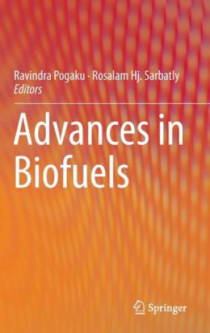 Carte Advances in Biofuels Pogaku Ravindra