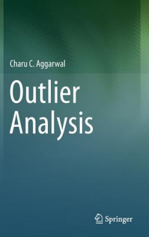 Könyv Outlier Analysis Charu C Aggarwal