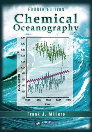 Kniha Chemical Oceanography Frank J Millero