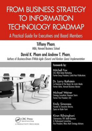 Kniha From Business Strategy to Information Technology Roadmap Tiffany Pham
