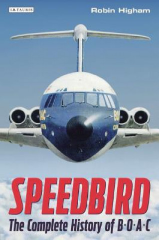 Книга Speedbird Robin Higham