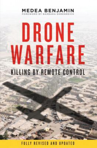 Kniha Drone Warfare Medea Benjamin