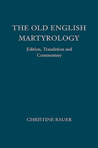 Książka Old English Martyrology Christine Rauer