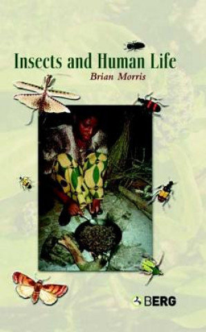 Buch Insects and Human Life Brian Morris