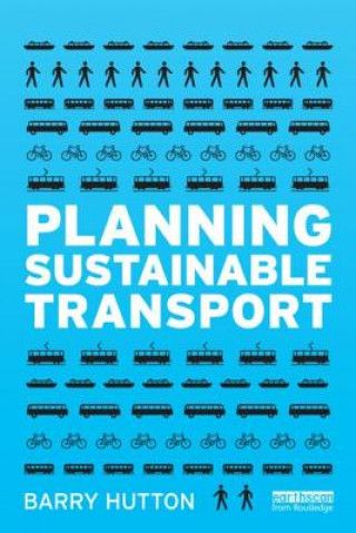 Kniha Planning Sustainable Transport Hutton